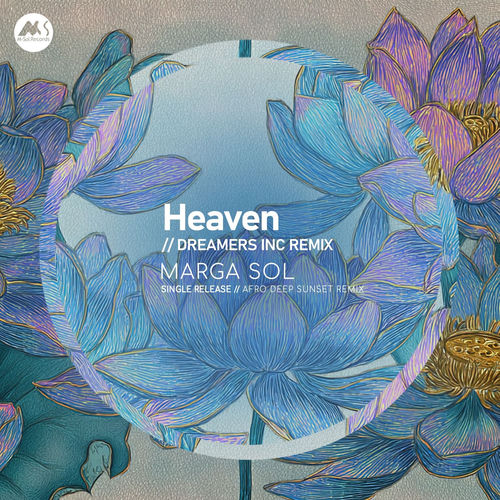 Marga Sol - Heaven (Afro Sunset Remix by Dreamers Inc)